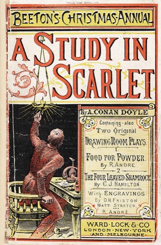 Der erste Auftritt: „A Study in Scarlet“ in Beeton’s Christmas Annual, Dezember 1887