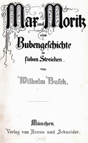 Titelblatt der Erstausgabe, Braun & Schneider, München 1865